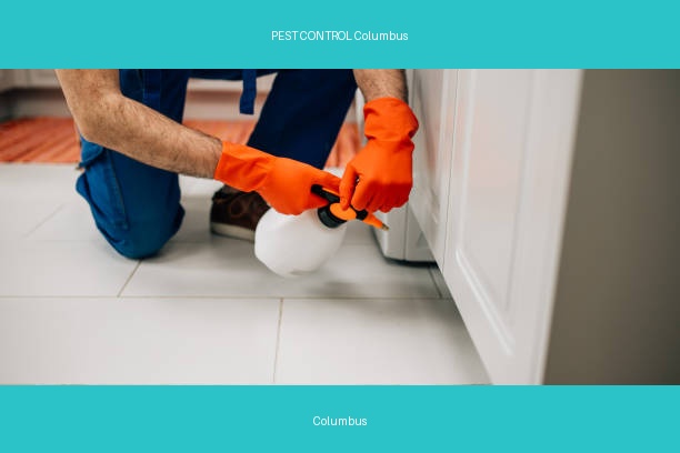 PEST CONTROL Columbus